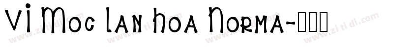 VI Moc Lan Hoa Norma字体转换